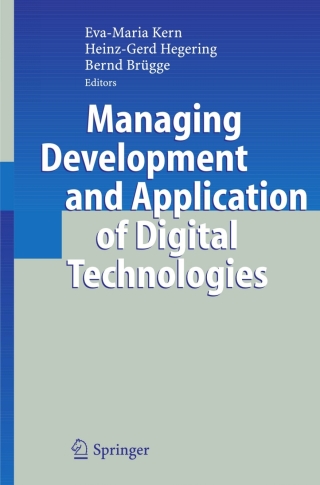 Managing Development and Application of Digital Technologies