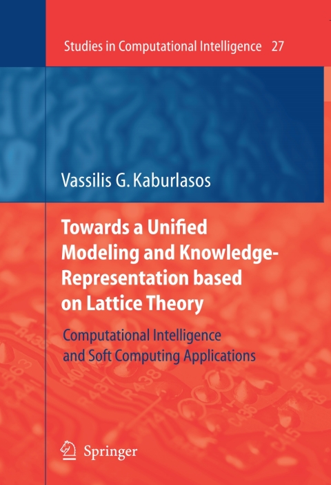 Cover image for book Towards a Unified Modeling and Knowledge-Representation based on Lattice Theory