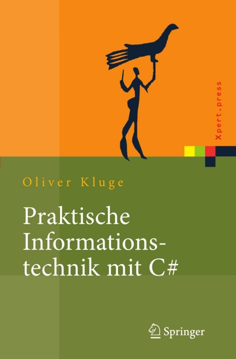 Cover image for book Praktische Informationstechnik mit C#