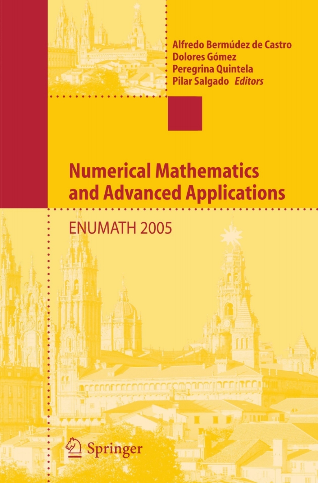 Numerical Mathematics and Advanced Applications - 1st Edition (eBook Rental)