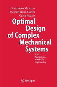 Optimal Design Of Complex Mechanical Systems | 9783540343547 ...