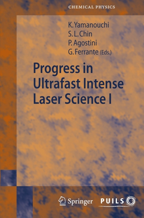 Cover image for book Progress in Ultrafast Intense Laser Science I