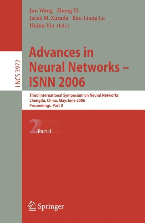 Cover image for book Advances in Neural Networks - ISNN 2006