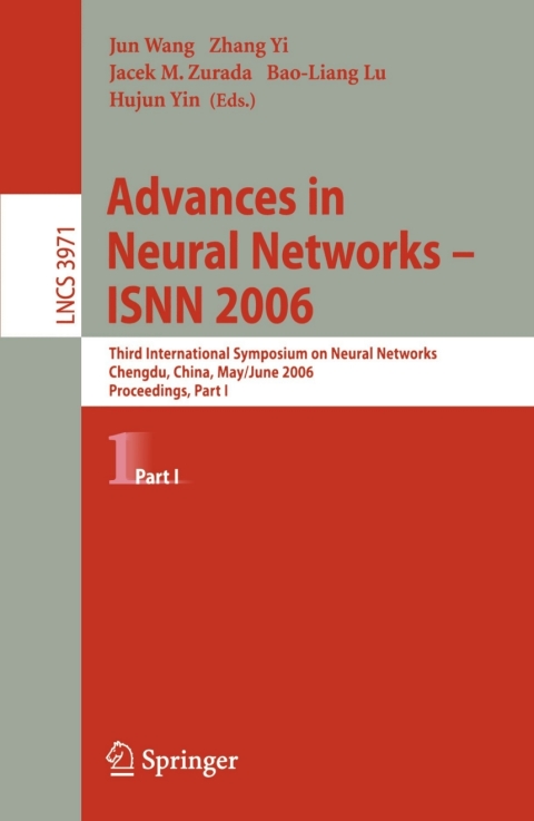 Cover image for book Advances in Neural Networks - ISNN 2006