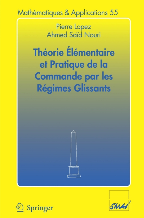 Cover image for book Théorie élémentaire et pratique de la commande par les régimes glissants