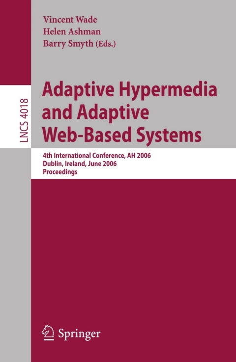 Cover image for book Adaptive Hypermedia and Adaptive Web-Based Systems