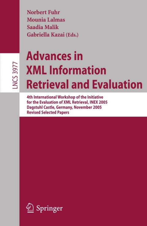 Cover image for book Advances in XML Information Retrieval and Evaluation