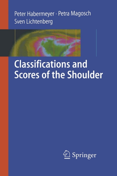 Cover image for book Classifications and Scores of the Shoulder