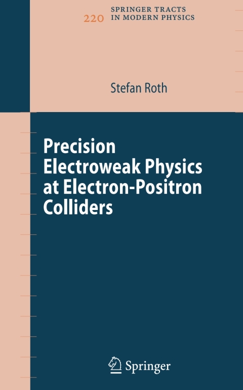 Cover image for book Precision Electroweak Physics at Electron-Positron Colliders