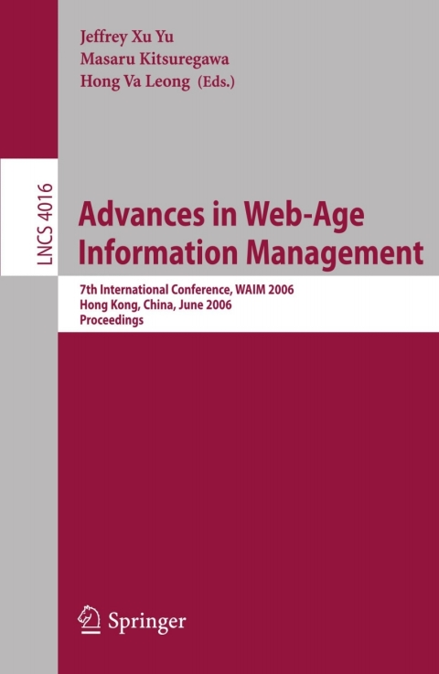 Advances in Web-Age Information Management 