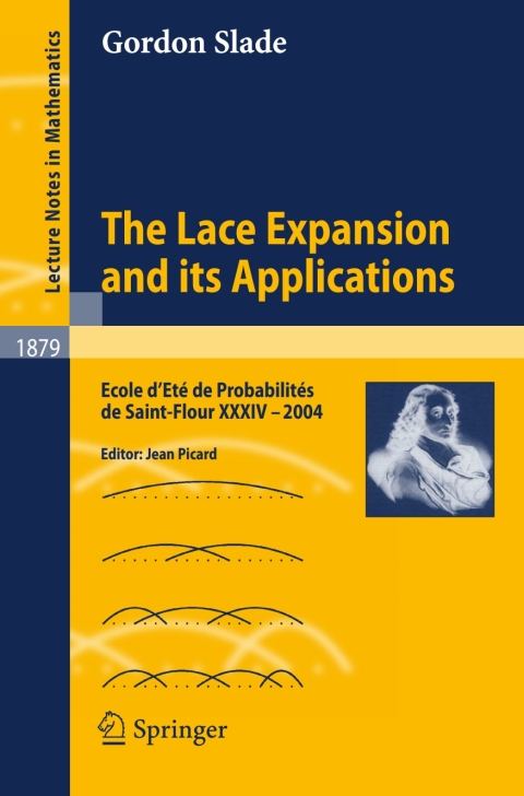 Cover image for book The Lace Expansion and its Applications