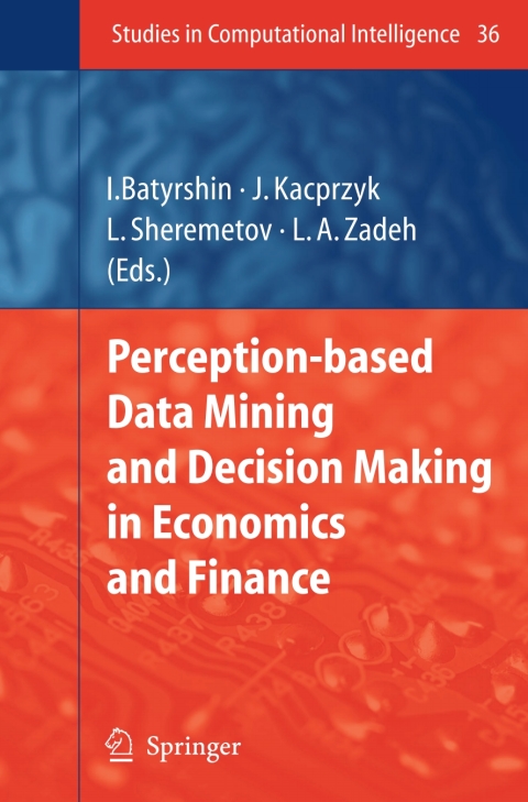 Cover image for book Perception-based Data Mining and Decision Making in Economics and Finance