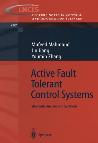 Active Fault Tolerant Control Systems