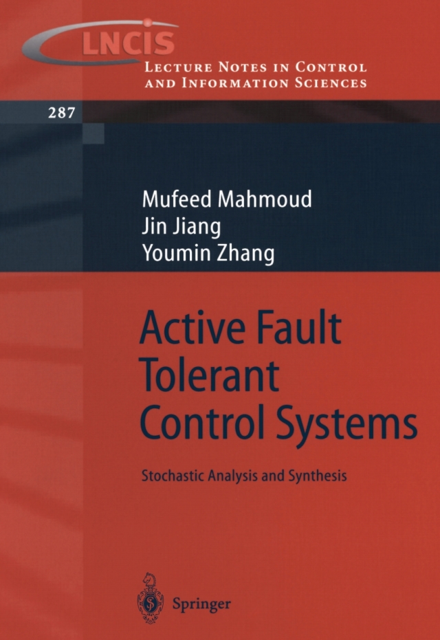 Active Fault Tolerant Control Systems