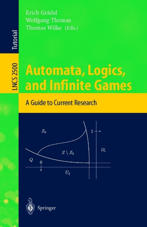 Cover image for book Automata, Logics, and Infinite Games