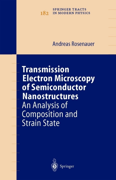 Cover image for book Transmission Electron Microscopy of Semiconductor Nanostructures