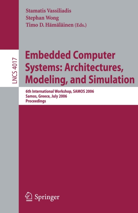 Cover image for book Embedded Computer Systems: Architectures, Modeling, and Simulation