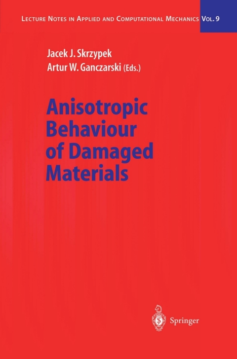 Cover image for book Anisotropic Behaviour of Damaged Materials