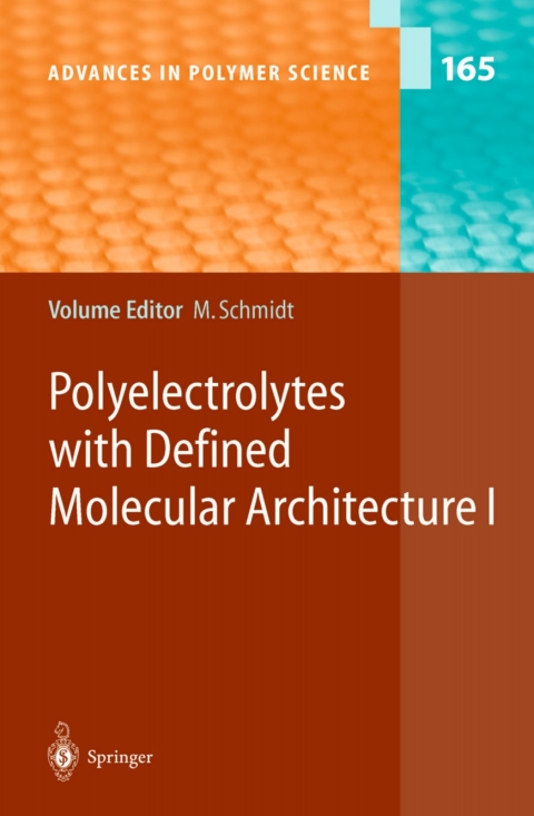 Cover image for book Polyelectrolytes with Defined Molecular Architecture I