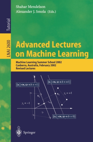 Advanced Lectures on Machine Learning