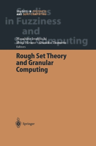 Rough Set Theory and Granular Computing