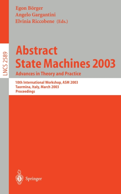 Cover image for book Abstract State Machines 2003: Advances in Theory and Practice