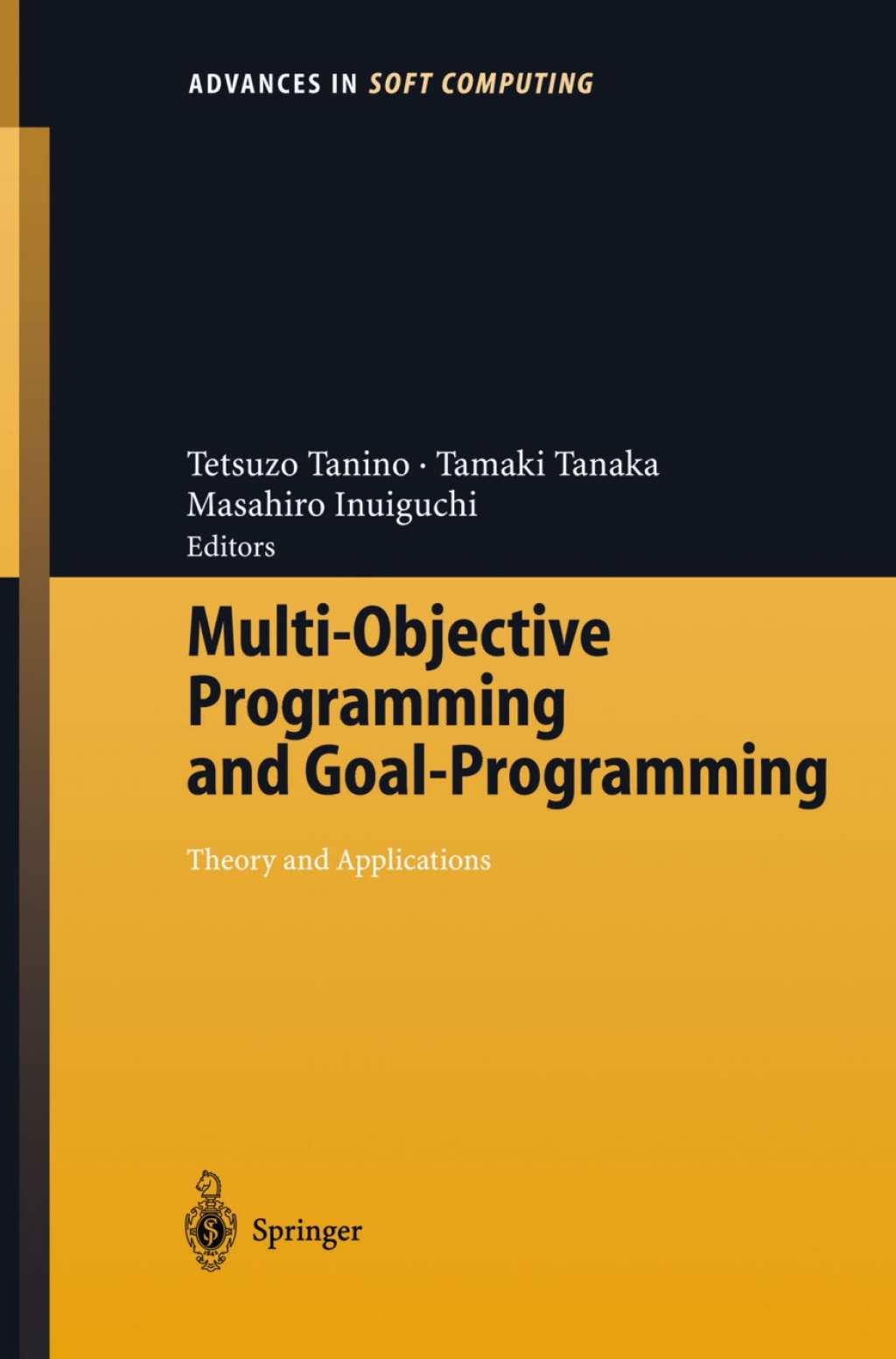 Multi-Objective Programming and Goal Programming - 1st Edition (eBook)