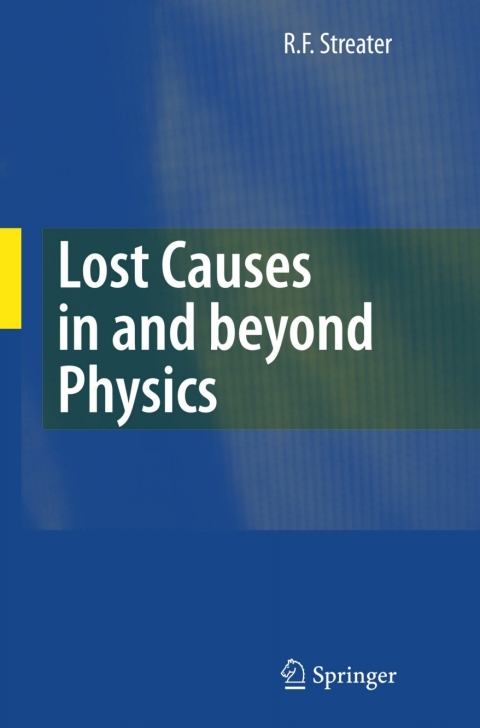 Cover image for book Lost Causes in and beyond Physics
