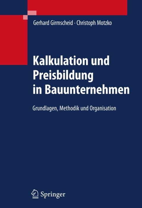 Cover image for book Kalkulation und Preisbildung in Bauunternehmen