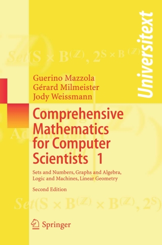 Comprehensive Mathematics for Computer Scientists 1