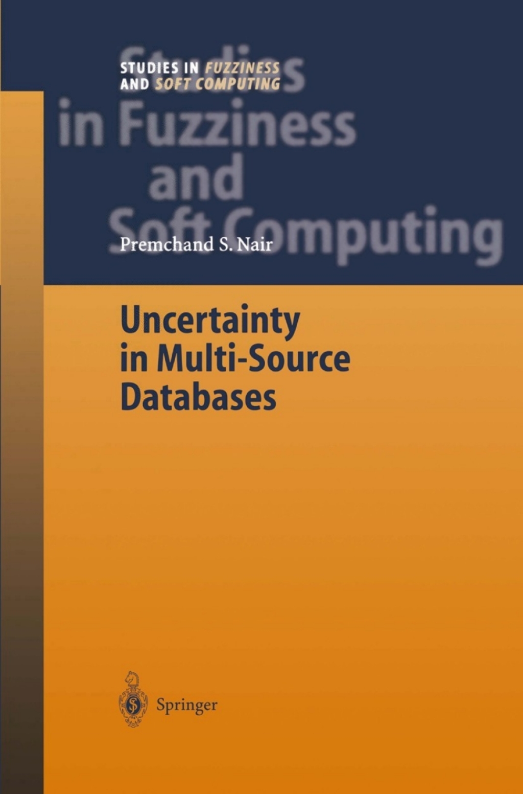 Uncertainty in Multi-Source Databases (eBook)
