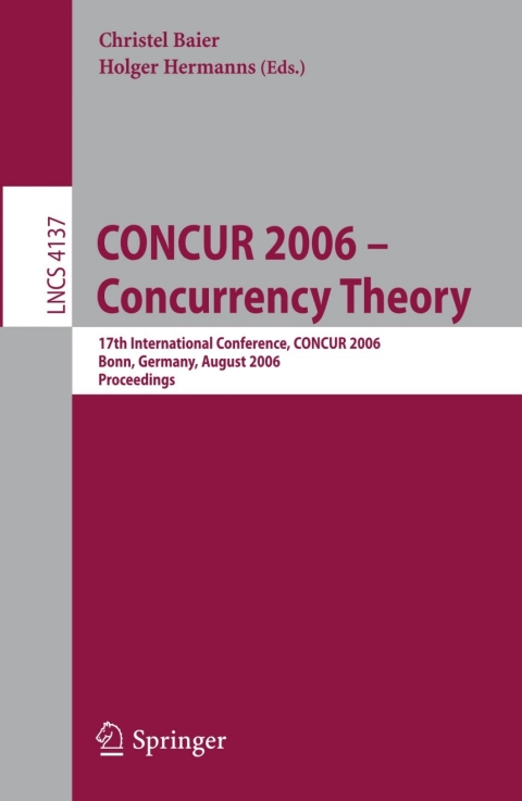 Cover image for book CONCUR 2006 - Concurrency Theory
