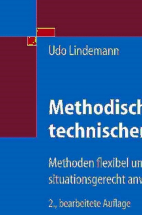 Methodische Entwicklung technischer Produkte 