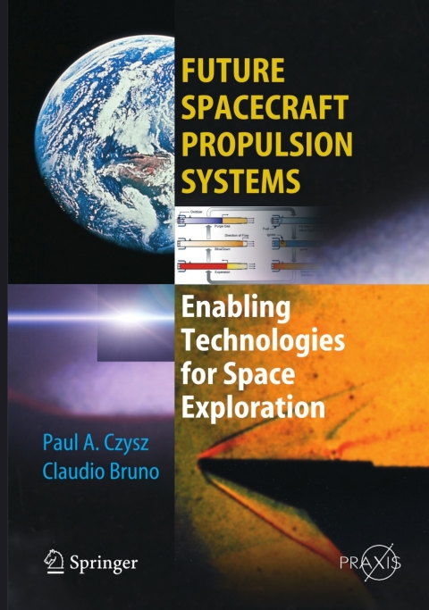 Cover image for book Future Spacecraft Propulsion Systems