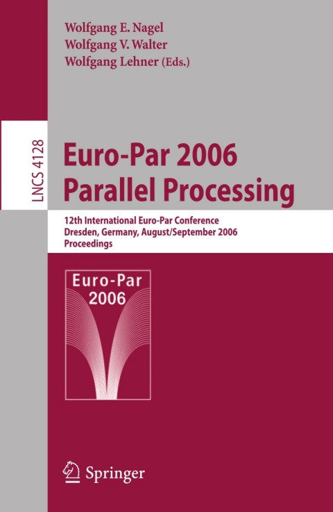 Cover image for book Euro-Par 2006 Parallel Processing
