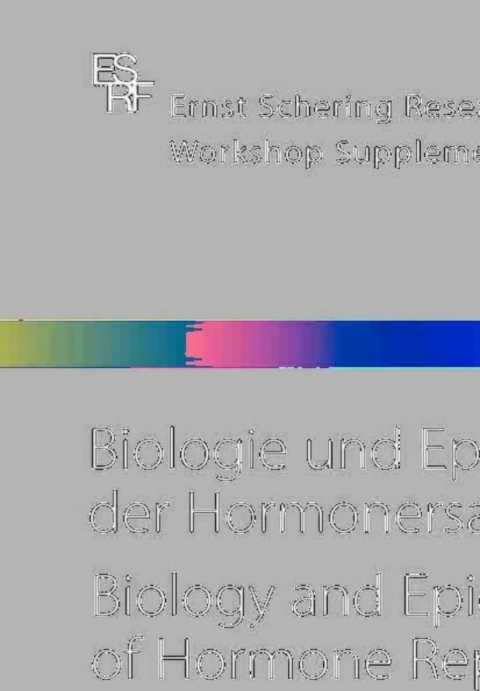 Cover image for book Biologie und Epidemiologie der Hormonersatztherapie - Biology and Epidemiology of Hormone Replacement Therapy
