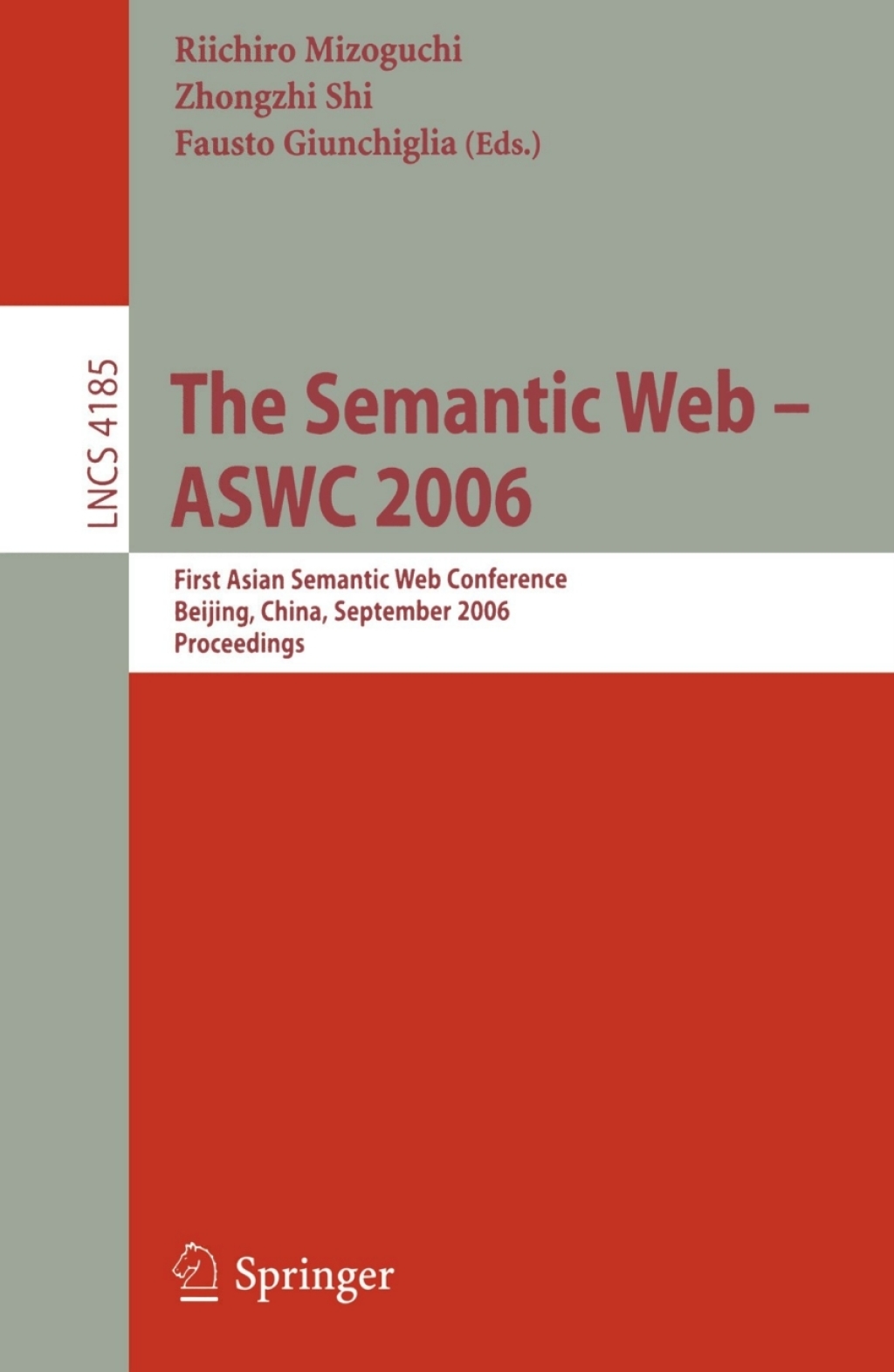 The Semantic Web â?? ASWC 2006 - 1st Edition (eBook Rental)