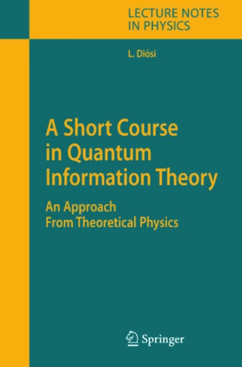 Cover image for book A Short Course in Quantum Information Theory