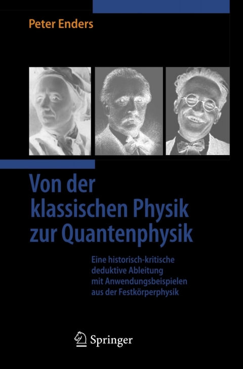 Cover image for book Von der klassischen Physik zur Quantenphysik
