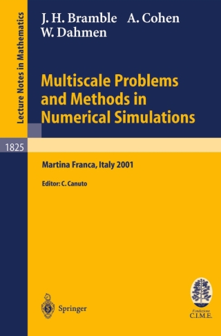 Multiscale Problems and Methods in Numerical Simulations
