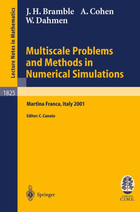 Multiscale Problems and Methods in Numerical Simulations 