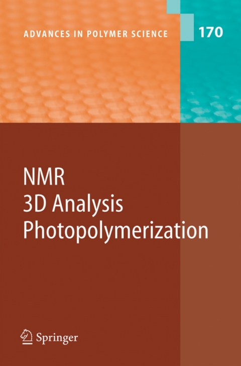 Cover image for book NMR · 3D Analysis · Photopolymerization