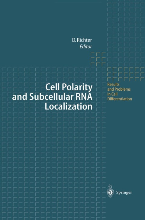 Cover image for book Cell Polarity and Subcellular RNA Localization