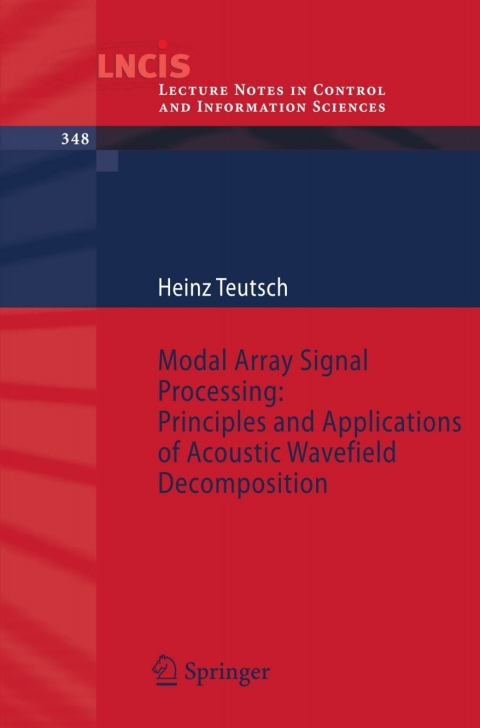 Cover image for book Modal Array Signal Processing: Principles and Applications of Acoustic Wavefield Decomposition