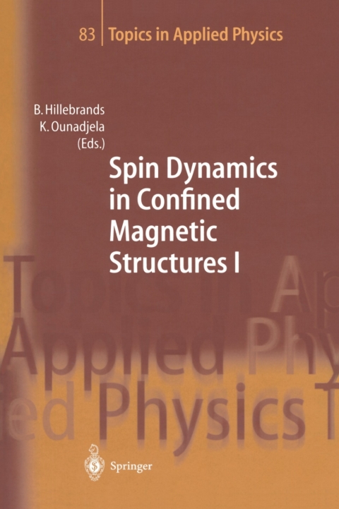Cover image for book Spin Dynamics in Confined Magnetic Structures I