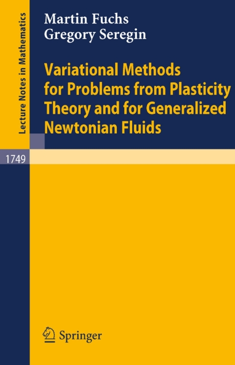 Variational Methods for Problems from Plasticity Theory and for Generalized Newtonian Fluids 