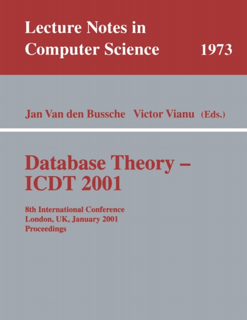 Database Theory - ICDT 2001 