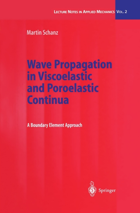 Cover image for book Wave Propagation in Viscoelastic and Poroelastic Continua