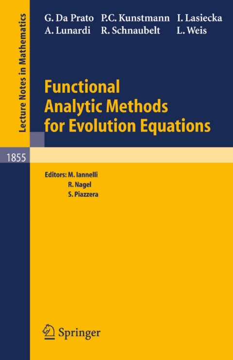 Functional Analytic Methods for Evolution Equations 