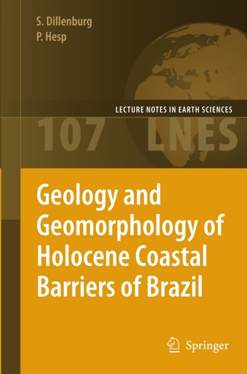 Cover image for book Geology and Geomorphology of Holocene Coastal Barriers of Brazil